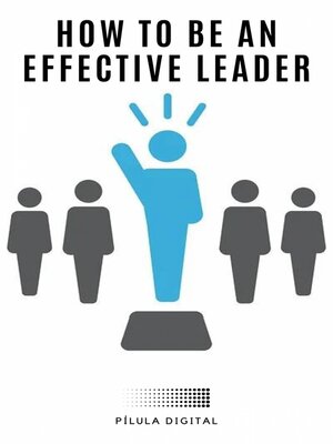 cover image of How to be an Effective Leader